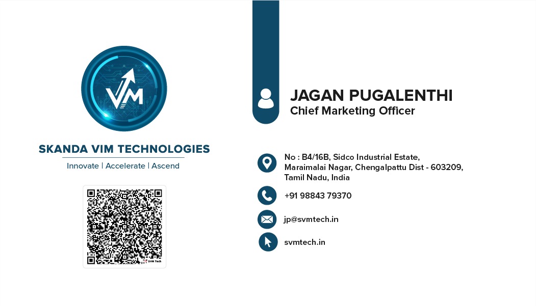 Jagan Pugalenthi - CMO, SKANDA VIM